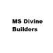 MS Divine Builders