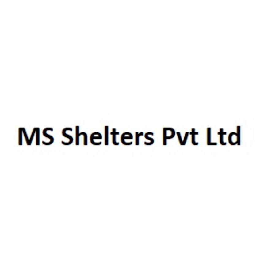 MS Shelters Pvt Ltd