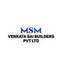 MSM Venkata Sai Builders Pvt Ltd