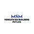 MSM Venkata Sai Builders Pvt Ltd MSM Venkata Sai Builders Pvt Ltd Developer Logo