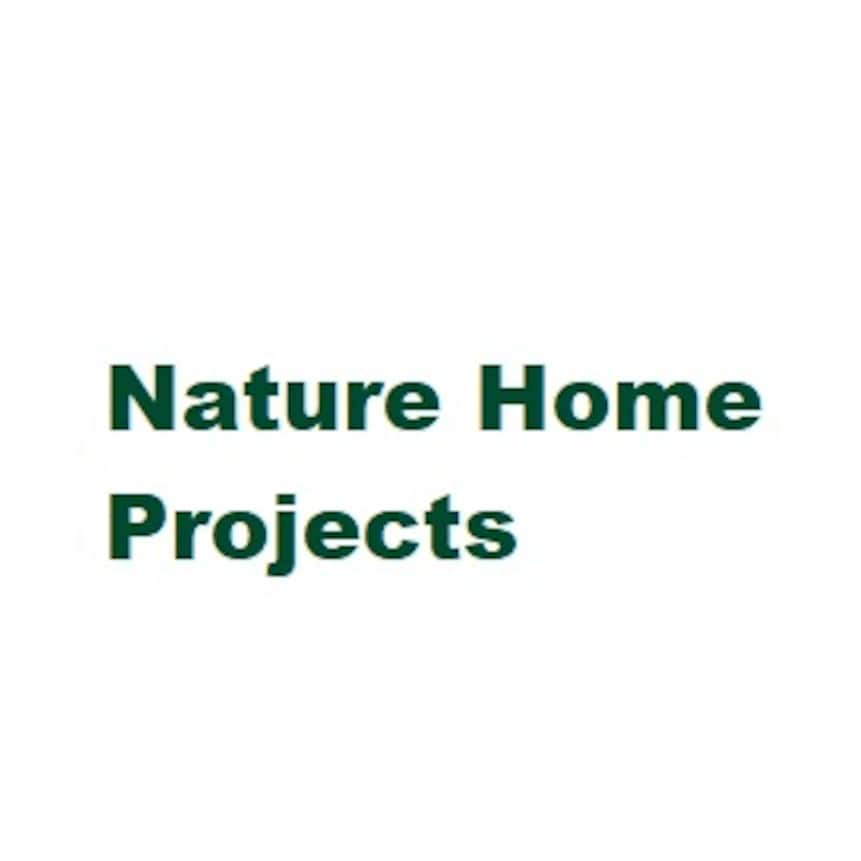 Nature Home Projects