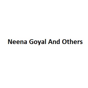 Neena Goyal And Others