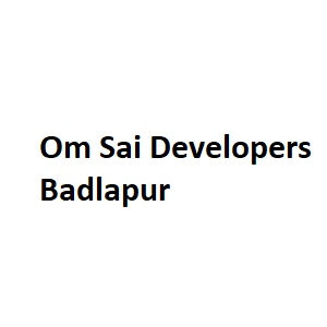 Om Sai Developers Badlapur