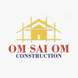 Om Sai Om Construction
