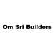 Om Sri Builders