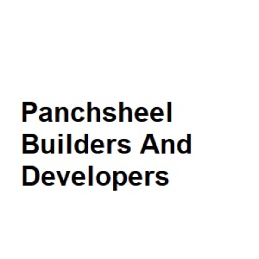 Panchsheel Builders And Developers