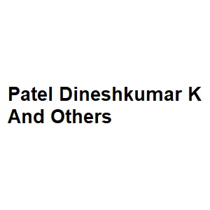 Patel Dineshkumar K And Others