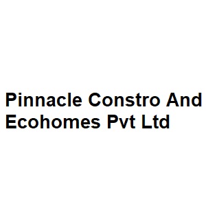 Pinnacle Constro And Ecohomes Pvt Ltd