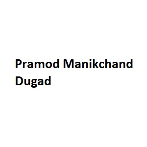 Pramod Manikchand Dugad