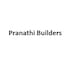 Pranathi Builders Pranathi Builders Developer Logo