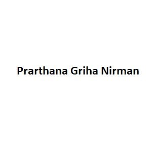 Prarthana Griha Nirman