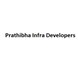 Prathibha Infra Developers