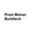 Prem Mohan Buildtech Prem Mohan Buildtech Developer Logo