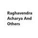 Raghavendra Acharya And Others