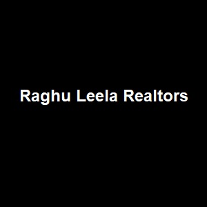 Raghu Leela Realtors