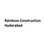 Rainbow Construction Hyderabad