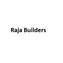 Raja Builders Hyderabad