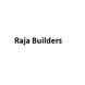 Raja Builders Hyderabad
