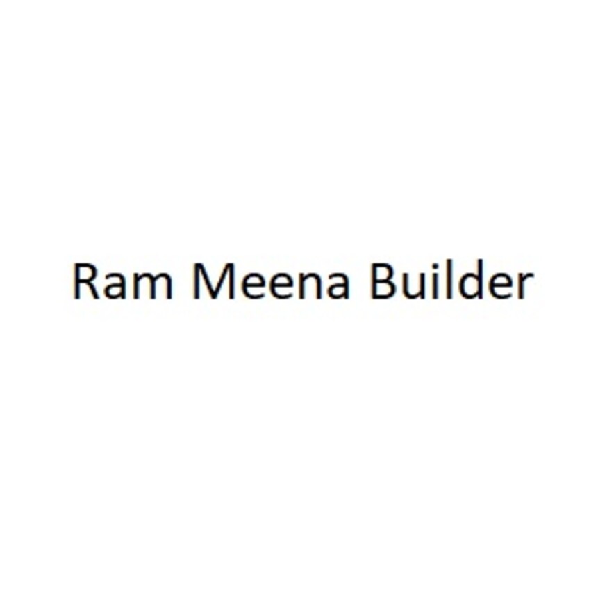 Ram Meena Builder