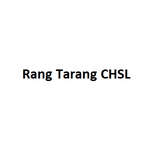 Rang Tarang CHSL
