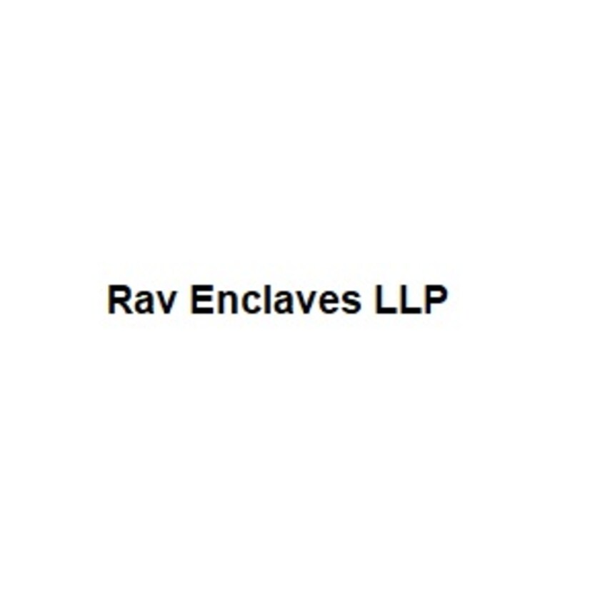 Rav Enclaves LLP