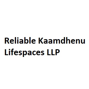 Reliable Kaamdhenu Lifespaces LLP