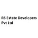 RS Estate Developers Pvt Ltd