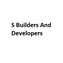 S Builders And Developers