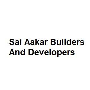 Sai Aakar Builders And Developers