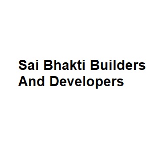 Sai Bhakti Builders And Developers