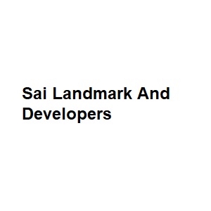 Sai Landmark And Developers
