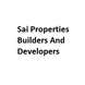 Sai Properties Builders And Developers