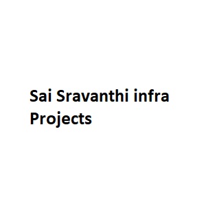 Sai Sravanthi infra Projects