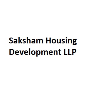 Saksham Housing Development LLP