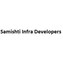Samishti Infra Developers