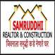 Samruddhi Realtor And Construction