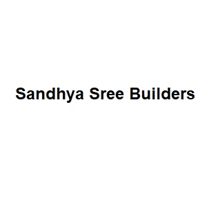 Sandhya Sree Builders