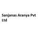 Sanjanas Aranya Pvt Ltd