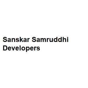 Sanskar Samruddhi Developers