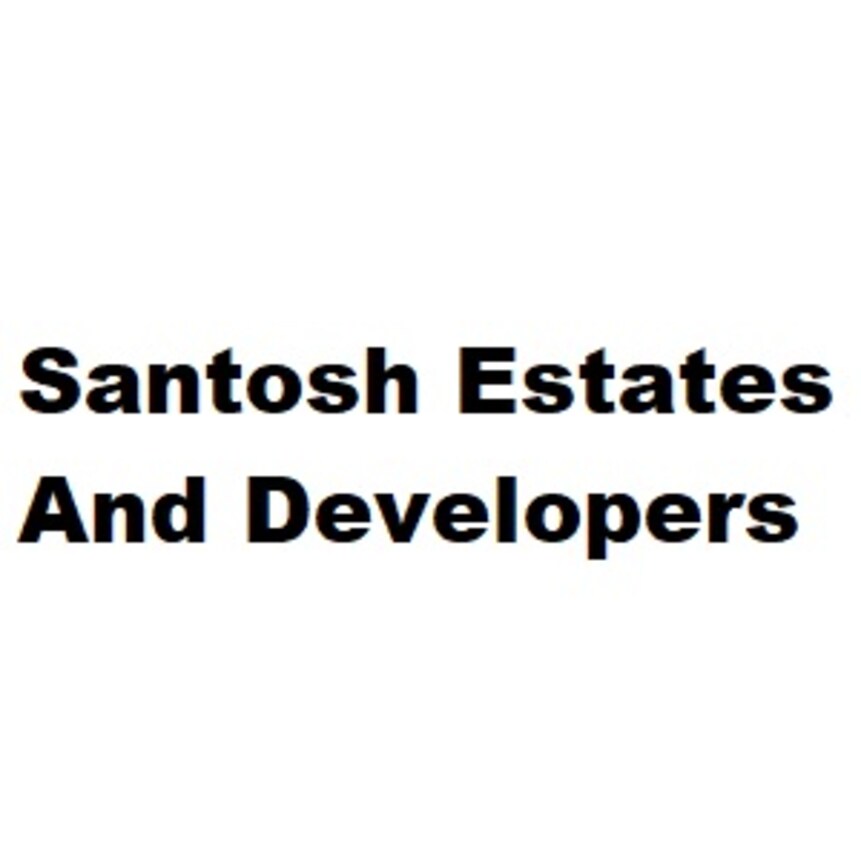 Santosh Estates And Developers