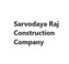 Sarvodaya Raj Construction Company