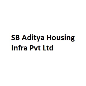 SB Aditya Housing Infra Pvt Ltd