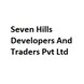 Seven Hills Developers And Traders Pvt Ltd