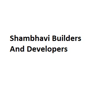 Shambhavi Builders And Developers