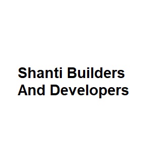 Shanti Builders And Developers