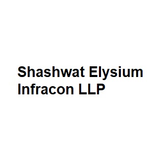Shashwat Elysium Infracon LLP