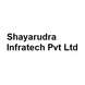 Shayarudra Infratech Pvt Ltd