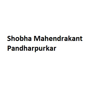 Shobha Mahendrakant Pandharpurkar