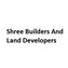 Shree Builders And Land Developers