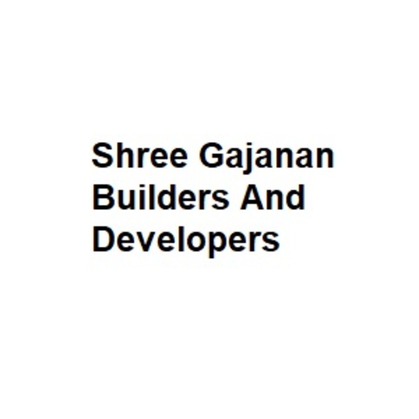 Shree Gajanan Builders And Developers